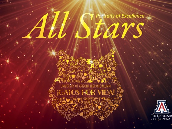 Graphic for the 2024 University of Arizona Hispanic Alumni's Portraits of Excellence All Stars event