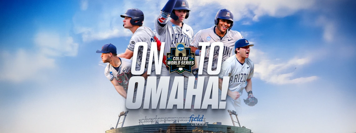 A graphic for the NCAA College World Series for the University of Arizona baseball team. The image includes 5 players on top, the Charles Schwab Stadium below them and the words "ON TO OMAHA" across it.