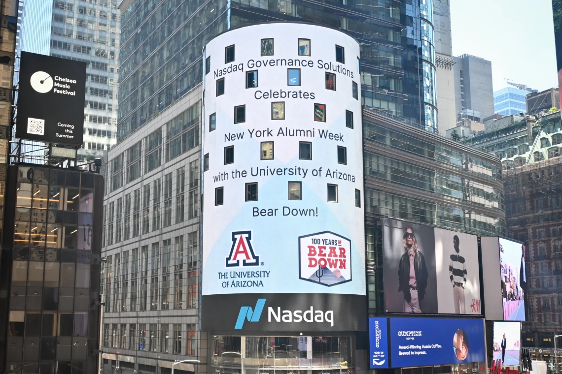 An image of a building in New York City with a Nasdaq advertisement that reads " Nasdaq Governance Solutions Celebrates New York Alumni Week with the University of Arizona. Bear Down!". The University of Arizona logo is seen beneath it with a graphic that reads "100 years of Bear Down".