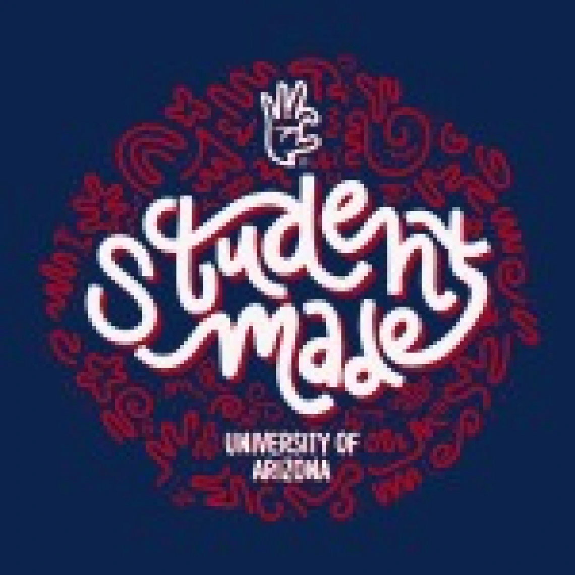 A graphic with a blue background, red squiggly lines and "Student Made" in the center, under which is written "University of Arizona."