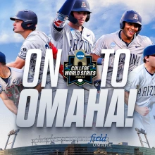 A graphic for the NCAA College World Series for the University of Arizona baseball team. The image includes 5 players on top, the Charles Schwab Stadium below them and the words "ON TO OMAHA" across it.